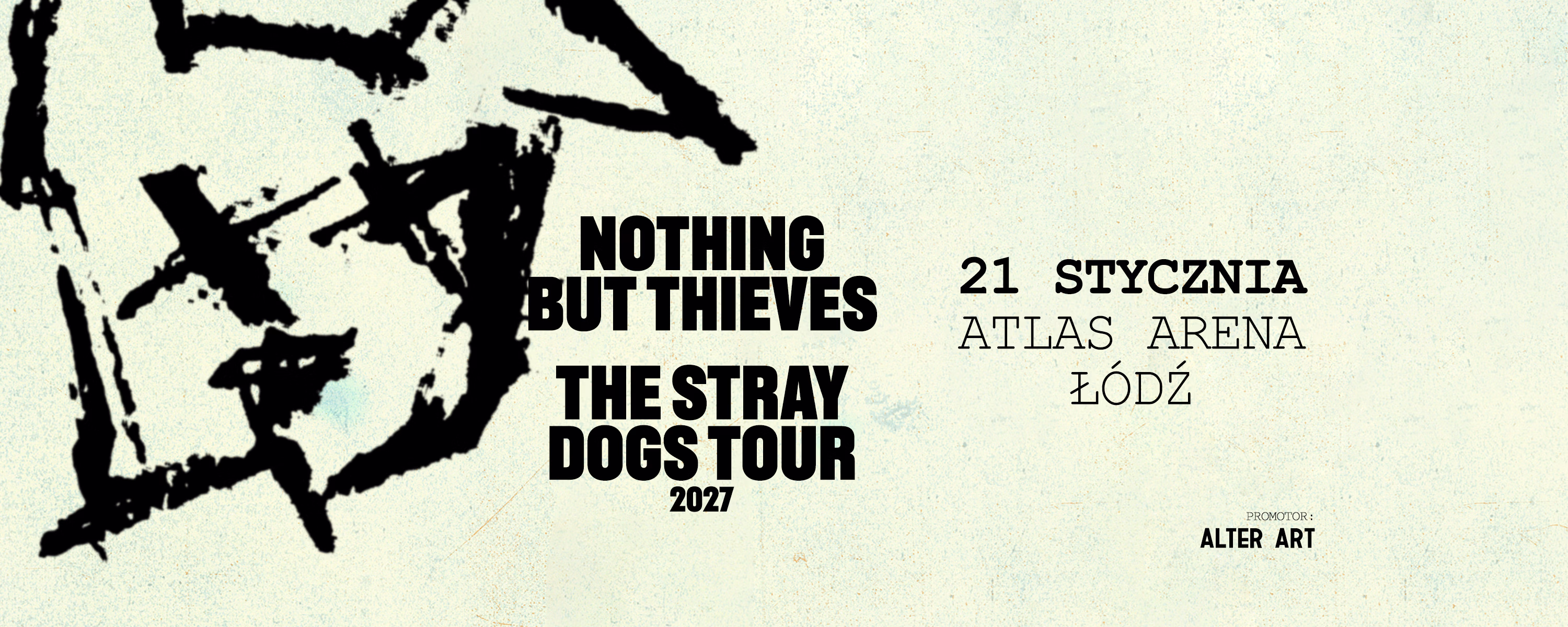 Nothing But Thieves: The Stray Dogs World Tour